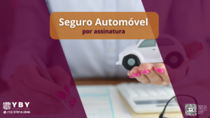 Seguro auto por assinatura